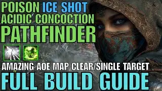 Poison Ice Shot/Acidic Concoction Pathfinder Build Guide Huge AOE Insane Single Target POE2 0.3