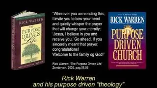 Rick Warren and his Purpose Driven HERESY