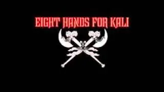 Eight Hands For Kali - Left Handed and Blood Red
