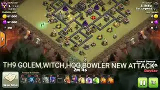 TH9 NEW WAR ATTACK STRATEGY GOLEM,HOG RIDER,WITCH,BOWLER