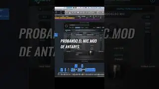 Probando el Mic Mod de Antares en voces de mi canci&oacute;n 
