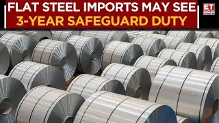 DGTR Recommends 3-Year Safeguard Duty On Flat Steel Imports To Protect Domestic Manufacturers