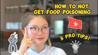 How to not get food poisoning in VN - 5 PRO TIPS ‼️
