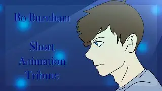 Bo Burnham [Short Animation Tribute || Process]