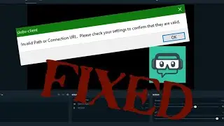 Invalid patch or Connection URL *FIXED* | Streamlabs OBS (May 2021)