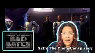 The Bad Batch S2E7 Reaction - The Clone Conspiracy