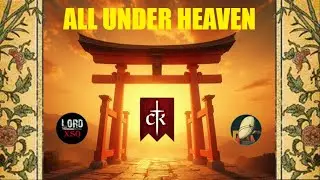 All Under Heaven- Chapter 4 | Crusader Kings 3 con Luca Fusari | Paliamone