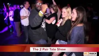 The 2 Pair Tate Show Live at Waka Flocka Concert BeforeThe Show at The International
