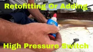 High Pressure Switch Retrofit