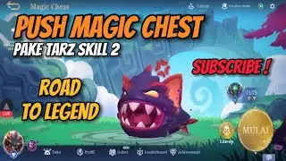 PUSH RANK MAGIC CHEST MLBB