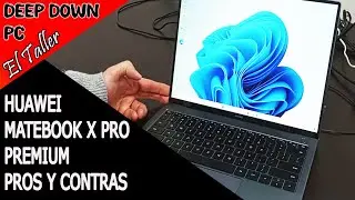 Huawei MateBook X Pro Review en espa&ntilde;ol - INTEL UHD GRAFICS