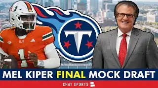 🚨FINAL Mel Kiper Jr. Mock Draft | Tennessee Titans Draft Rumors