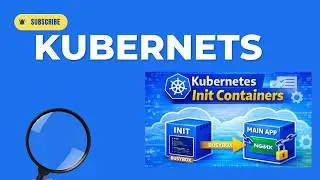 Kubernetes Init Containers Explained with Demo | DevOps Tutorial for Beginners