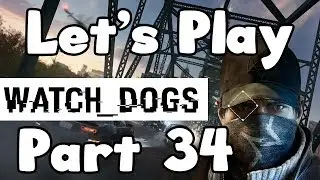 Let's Play | Watch Dogs - #34 - T-BONE!