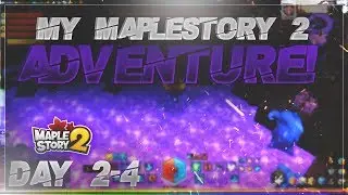Jinli's MapleStory 2 Adventure Day 2-4 - Laid-Back Bossing