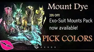 Exo Suit Mount Pack | Mount Dye 101 | Lets color!