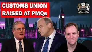 Starmer Hints at Barrier to Customs Union