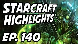 StarCraft Daily Highlights | Ep. 140 | TotalBiscuit, Alluton, CopaAmerica_pt1, Neuro, Hoplite1