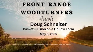 Doug Schneiter Basket Illusion on a Hollow Form