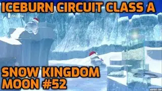 Super Mario Odyssey - Snow Kingdom Moon #52 - Iceburn Circuit Class A