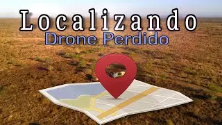 Drone perdido !!!! Como localizar seu drone pelo Google map.