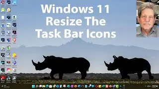 How To Resize The Task Bar Icons - Windows 11 - NO LONGER WORKING