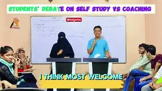 Students' Debate on self study vs Coaching/english with Akram