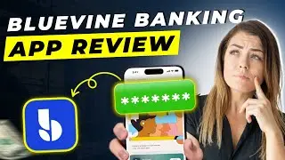 Bluevine App Review 2025 | Pros and Cons &ndash; Honest & Unbiased