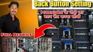 Galat Mat Set Karna 😱 / Dj Amplifier Back Button Setting And Details 