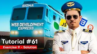 JavaScript Exercise 9 - Solution & Shoutouts | Sigma Web Development Course - Tutorial #61