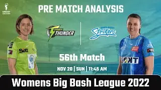 Sydney Thunder Women vs Adelaide Strikers Women 56th Match Prediction, ST W vs AS W Dream 11 Team