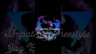 Jay Butters- Impatient remix