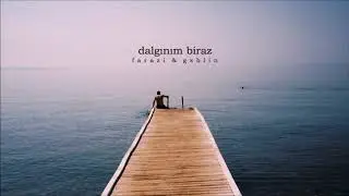 Farazi & Gxblin - Dalgınım Biraz (Official Audio)