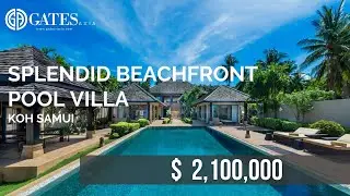 KOH SAMUI Amazing Sunset Beachfront Pool Villa | GATES ASIA