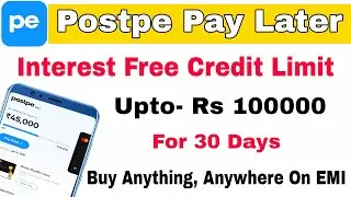 How To Activate Postpe Pay Later || Postpe Pay Later Activate 2021