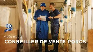 Vid&eacute;o m&eacute;tier conseiller de vente porcs UFA