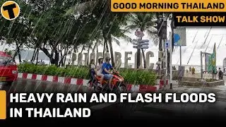 Heavy rain and flash flood in Thailand | GMT ON TOUR