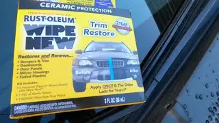 Rust-Oleum Wipe New -Plastic  Trim restore ceramic coating - Aplication Feedback!
