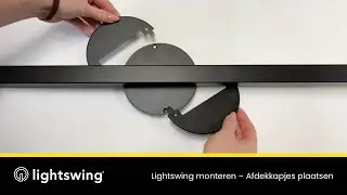 Lightswing&reg; montage &ndash; Z&oacute; plaats je de afdekkapjes op de juiste manier!