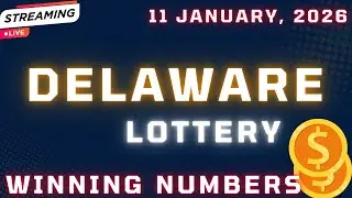 Delaware Day Lottery Results For - 11 Jan, 2026 - Play 3 - Play 4 - Powerball Drawing -Mega Millions