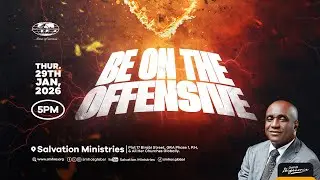 Be On The Offensive | Midweek service | Thursday, 29th January 2026