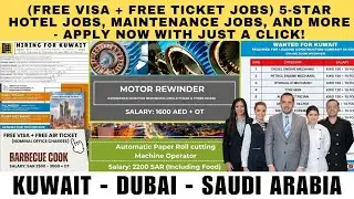 4/5 STAR HOTEL JOBS |  MAINTENANCE JOBS | FREE VISA + FREE AIR TICKET JOBS | BARBECUE COOK| AND MORE