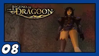 Ancient Enemy - The Legend Of Dragoon | Part 08