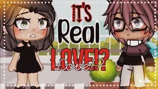 ✨It’s Real Love!? 💖|| Glmm || Original✨ Part (3/3) of My Boyfriend Marked my Best Friend
