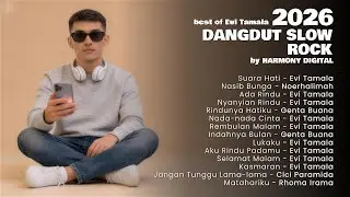 KOMPILASI LAGU GALAU KENANGAN EVI TAMALA - SLOW ROCK VERSION - COVER BY HARMONY DIGITAL