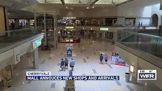 CherryVale Mall names new shops opening summer 2024