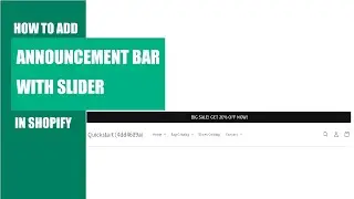 How to Create Custom Announcement Bar with Slider in Shopify.
