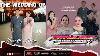 #Live BR MUSIC || NGUNDUH MANTU AGUS & ANA || Siwal Kaliwungu Semarang || ESTE CINEMA P2