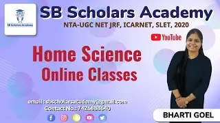 Home Science Online Classes || NTA UGC NET JRF HOME SCIENCE 2020 || Paper-2 || SB Scholars Academy