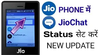 Jio Phone Ke Jio Chat Me Aaya New Update Status Set Karne Ka